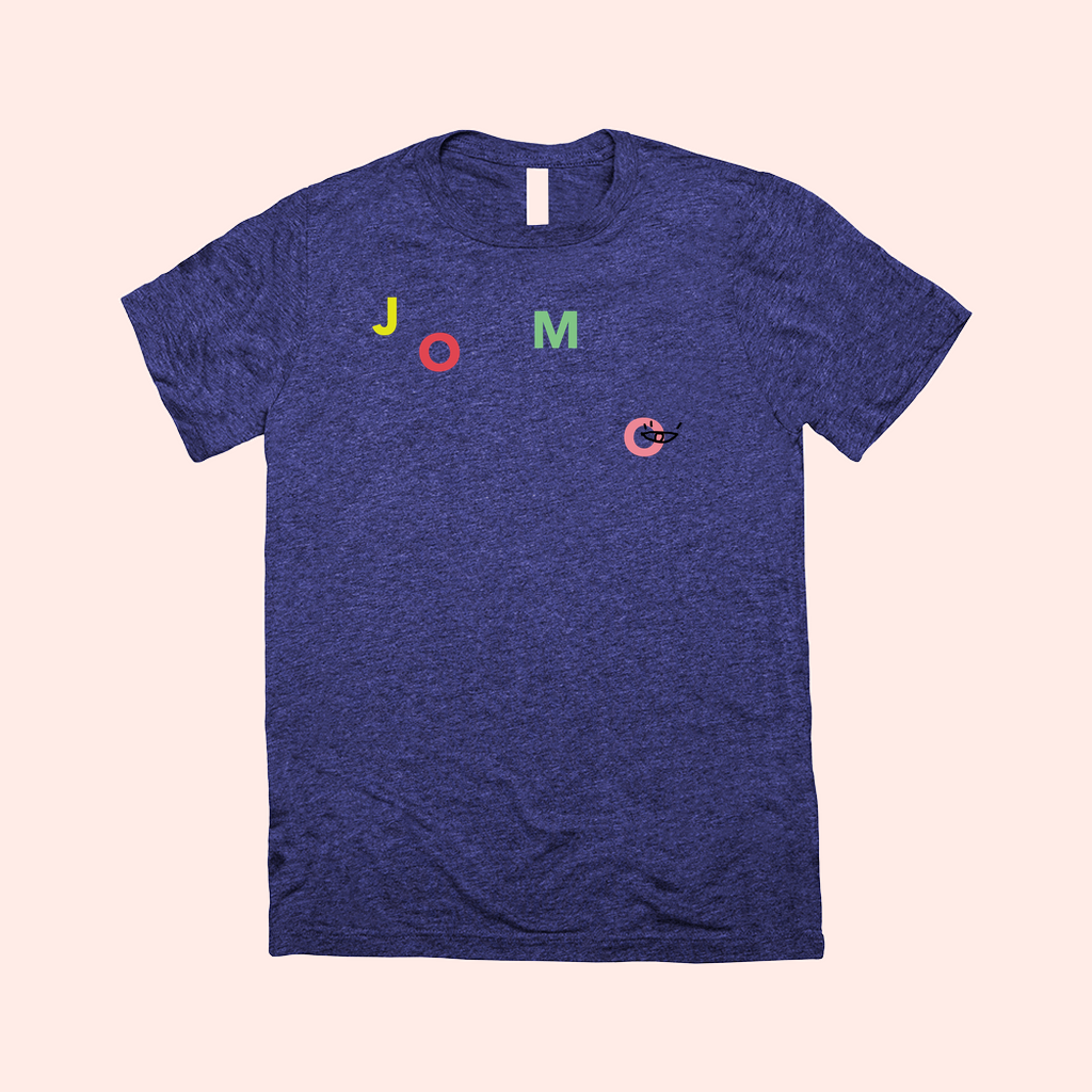 JOMO (Joy of Missing Out) Heather Tee